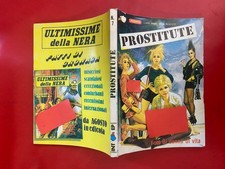 PROSTITUTE n. 7 Ed. INT EP Ediperiodici (1988) Fumetto INEDITO
