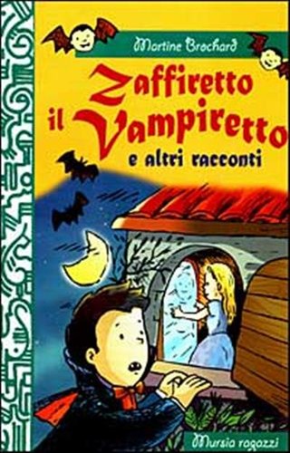 Zaffiretto vampiretto e - zaffiretto,