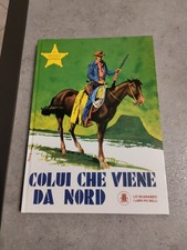 IL PICCOLO RANGER " COLUI CHE