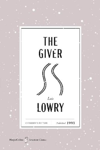 Lois lowry the giver - the,