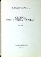 CRITICA DELL'UTOPIA CAPITALE