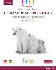 BASI DELLA BIOLOGIA 2 BIENNIO