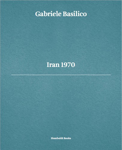 Gabriele basilico iran 1970 - basilico.,
