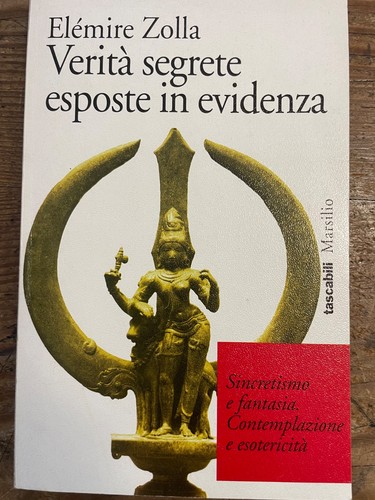 Elemire zolla verita - , segrete