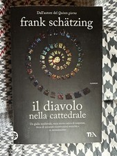 TEA - Franck Schatzing  - Il diavolo nella cattedrale