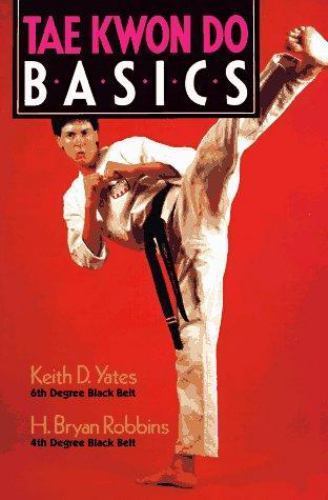 Tae kwon basics yates - tae, do