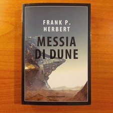 Messia di Dune. Il ciclo di Dune - Frank Herbert - Fanucci