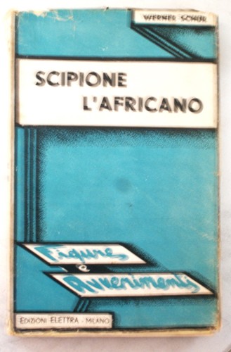 Scipione africano biografia - scipione, l'africano