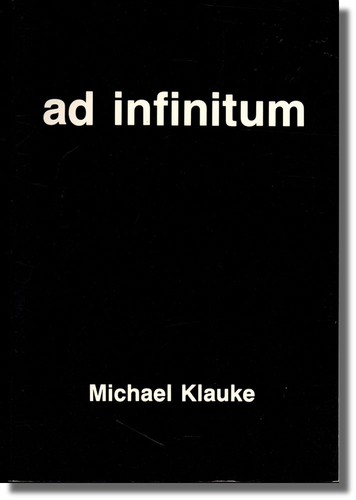 Michael klauke ad infinitum - klauke,