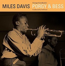 Miles Davis  - Porgy & Bess -