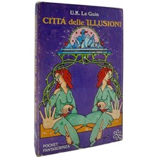 Città delle illusioni Ursula K, Le Guin Longanesi Libri Pocket 1975 fantascienza