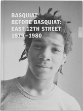 Basquiat before Basquiat: East
