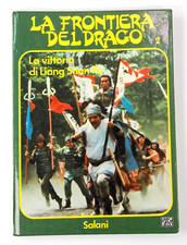La Frontiera del Drago 2 La Vittoria di Liang Shan Po Salani Dalla TV 1980 Raro