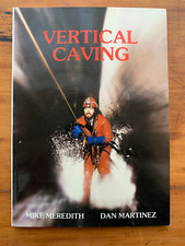 Vertical Caving by Mike