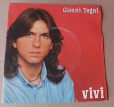 Vinile 45 giri Gianni TOGNI - Vivi 1982 Vg/Vg+