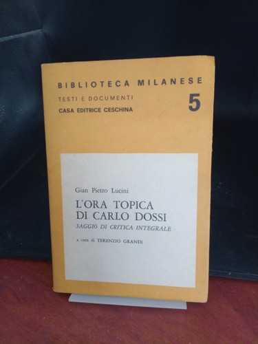 Ora topica carlo dossi - di,