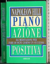 PIANO DI AZIONE POSITIVA. NAPOLEON HILL. GRIBAUDI. 1ED.