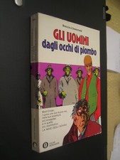 OSCAR MONDADORI 521 - GLI UOMINI DAGLI OCCHI DI PIOMBO - MORT CINDER - EDICOLA