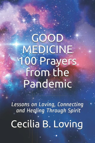 Good medicine 100 prayers from - good,