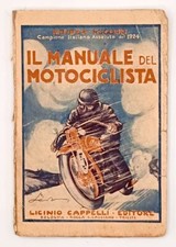 Amedeo Ruggeri - Il manuale del motociclista - Cappelli 1924  raro