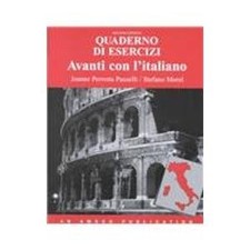 AVANTI CON L ITALIANO: QUADERNO DESERCIZI (ITALIAN By Joanne Perrotta Pauselli
