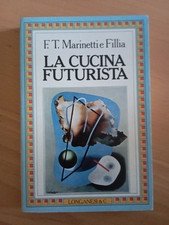 La cucina futurista, Marinetti