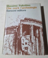 Che cos'e' l'Archeologia