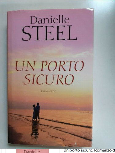 Danielle steel porto sicuro - un,