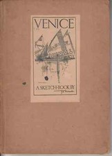 libro antico del 1914 Venezia. Venice a Sketch Book By Fred Richards. 16 tavole