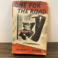 One For The Road Robert Ruark