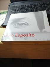 Libro Lello Esposito Opere