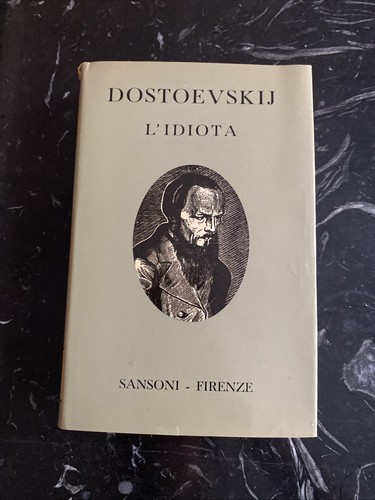 Idiota dostoevskij sansoni - l'idiota,, dostoevskij.