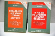 Guida pratica alle nuove pensioni 1998 + le pensioni del lavoratore autonomo  e 