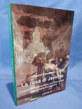 La rosa di Jericho. Paradigma olivettiano, cultura della formazione. Olivetti 06