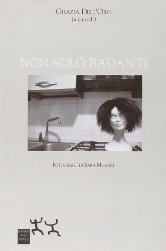 Non solo badanti sensibili - solo,