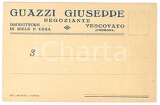 1935 ca VESCOVATO (CR) Giuseppe GUAZZI Produttore miele e cera d'api - Biglietto