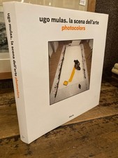 Ugo Mulas. La scena dell'arte
