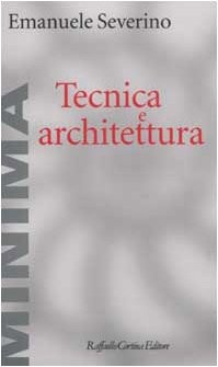 Tecnica architettura - tecnica, e