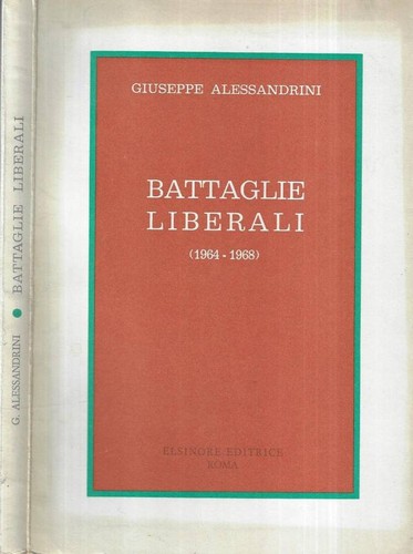 Battaglie liberali autografo - battaglie,