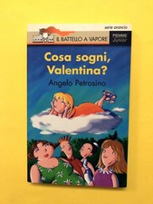 Cosa sogni, Valentina?-Angelo