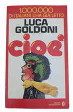 Luca goldoni cioe - luca, cioe'