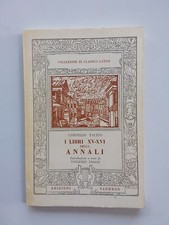 Cornelio Tacito - I LIBRI XV-XVI degli Annali, Edizioni Sandron, Firenze, 1967
