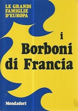 I Borboni di Francia