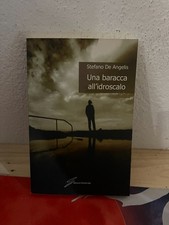 STEFANO DE ANGELIS UNA BARACCA