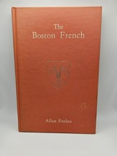 The Boston French Allan Forbes