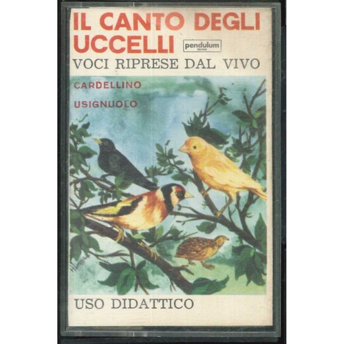 Canto degli uccelli mc7 - degli,