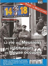 REVUE 14/18 N°45 DOSSIER : LA
