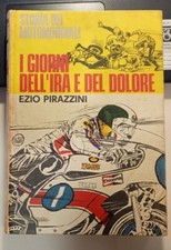 Ezio Pirazzini - I Giorni dell'ira e del dolore - Ed. Calderini 1976 Prima Ed.