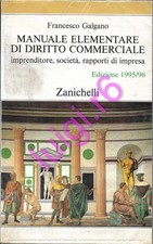 MANUALE ELEMENTARE DI DIRITTO COMMERCIALE - Francesco Galgano - Zanichelli