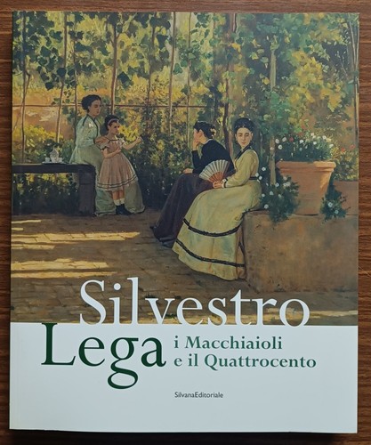 Silvestro lega macchiaioli - silvestro, i